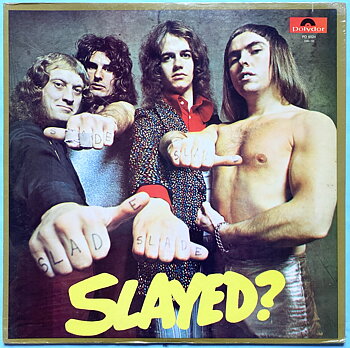  SLADE - Slayed? US-orig LP 1972 OÖPPNAD!
