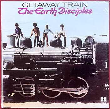  EARTH DISCIPLES - Getaway train US-orig LP 1970 STILL SEALED!
