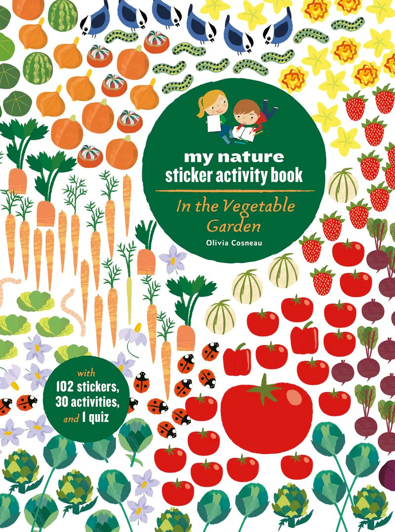 In the Vegetable Garden, My Nature Sticker Activity Book