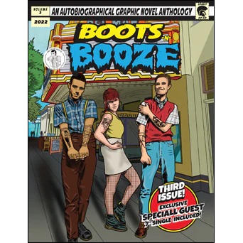 Boots n Booze - Comic book + With the Special guest 7a - Fanzine + EP
