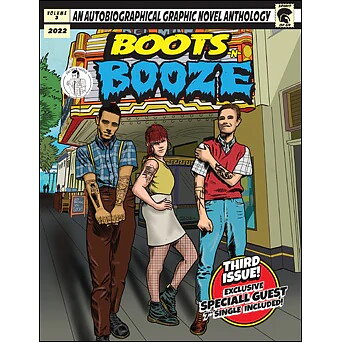 Boots n Booze - Comic book + With the Special guest 7a - Fanzine + EP
