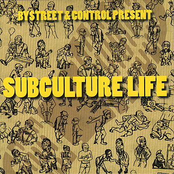 Bystreet / Control - Subculture Life - Split EP