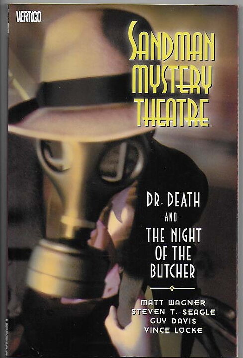 Sandman Mystery Theatre: Volume 5 - Dr. Death and The Night of The Butcher TP NM-