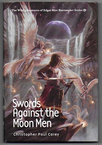Swords Against The Moon Men By Christopher Paul Carey HC NM- First Edition