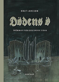 Dödens ö, Knut Larsson