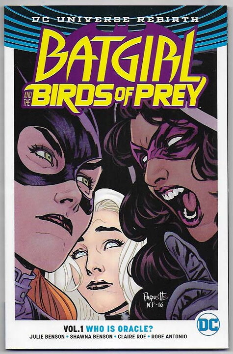 Batgirl and The Birds of Prey: Volume 1 - Who is Oracle? TP NM
