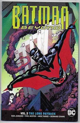 Batman Beyond: Volume 3 - The Long Payback TP NM-