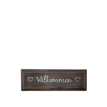 Skylt "Välkommen" brun, 10x30 cm