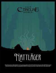 Call of Cthulhu Sverige. Nattläger + PDF