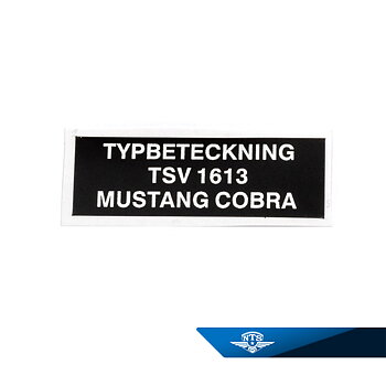 Navneskilt Mustang Cobra TSV 1613