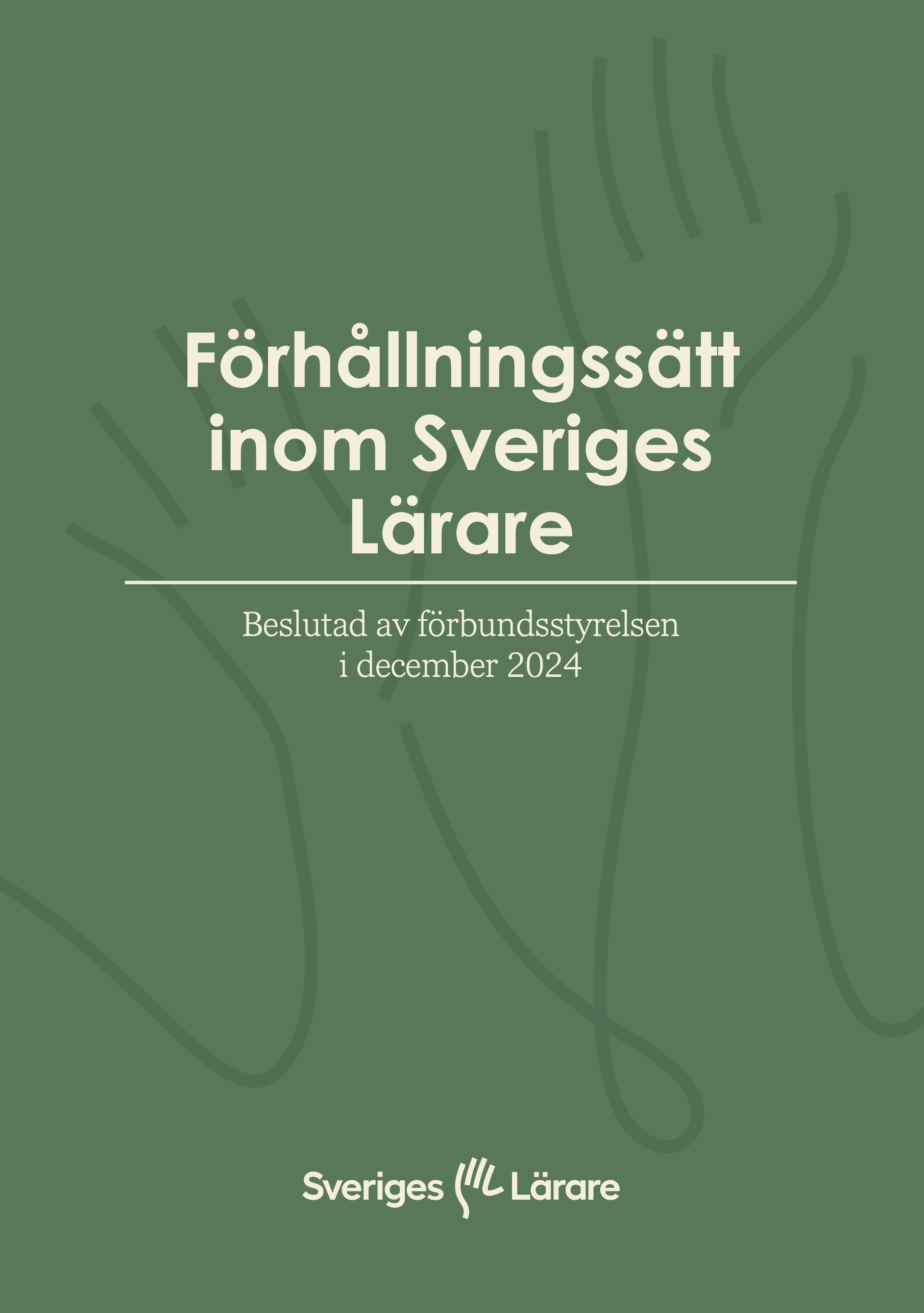 Förhållningssätt inom Sveriges Lärare - pdf