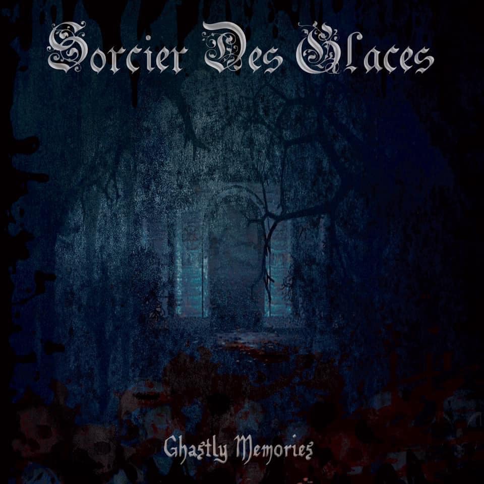 Sorcier des Glaces - Ghastly Memories [M-CD]