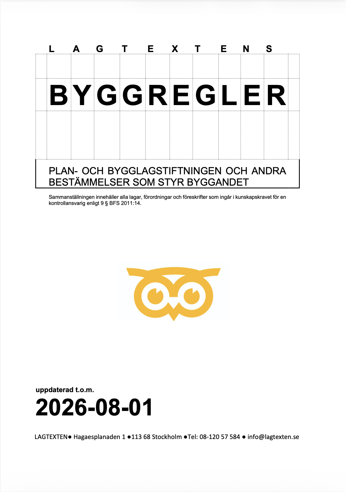 Lagtextens byggregler