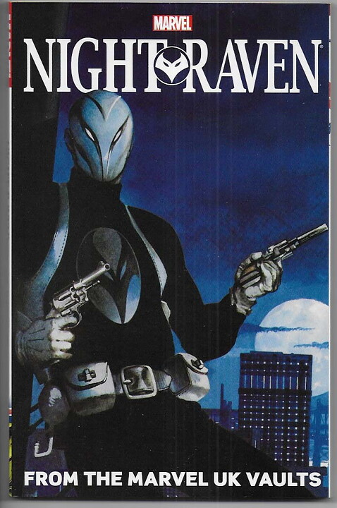 Night Raven: From The Marvel UK Vaults TP NM