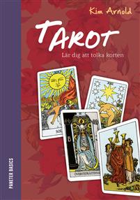Tarot : lär dig att tolka korten -  Kim Arnold