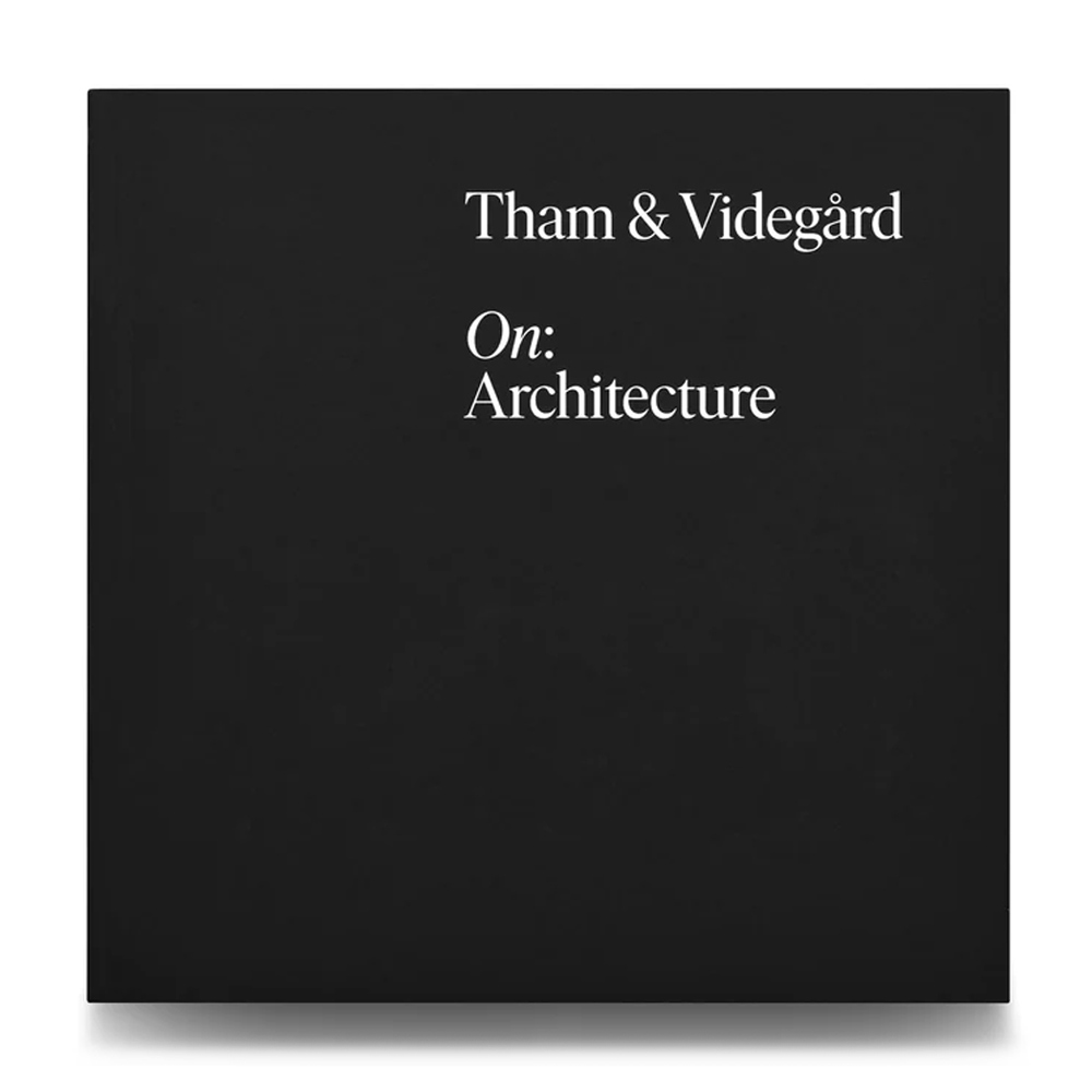 Tham & Videgård: On Architecture 
