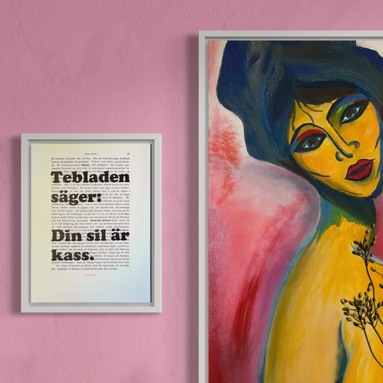 Tavla med texten Tebladen säger: Din sill är kass.