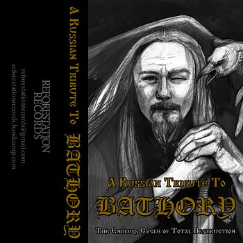 The Endless Cycle of Total Destruction - Kassettband (Bathory Tribute)
