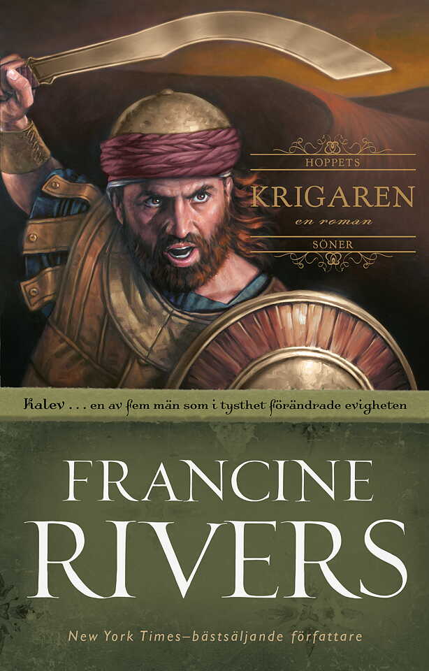 Krigaren - Francine Rivers