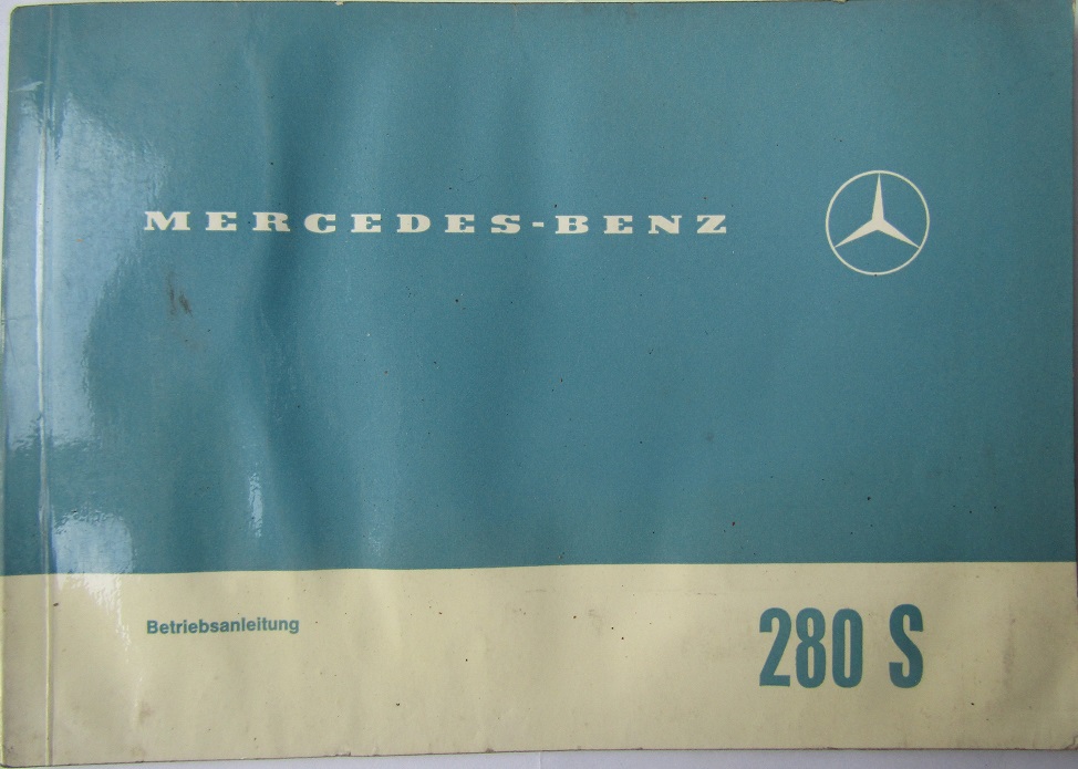 1968 Mercedes-Benz 280 S Betriebsanleitung