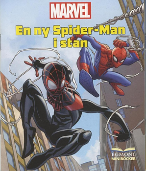 Egmont minibok, Marvel En ny Spider-Man i stan