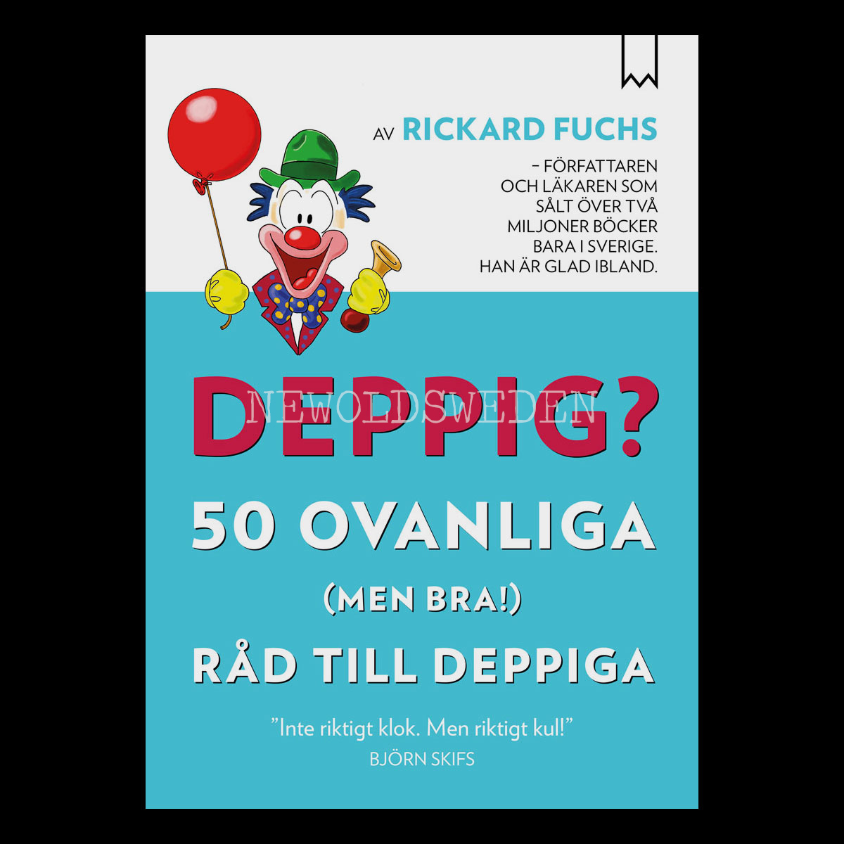 Deppig? 50 ovanliga (men bra!) råd till deppiga - H02 - 6