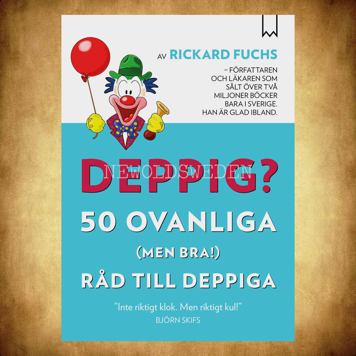 Deppig? 50 ovanliga (men bra!) råd till deppiga - H02 - 2