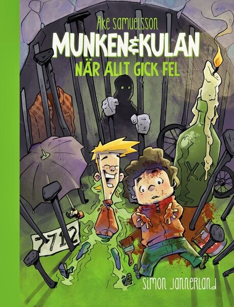 Munken & Kulan - När allt gick fel - Åke Samuelsson