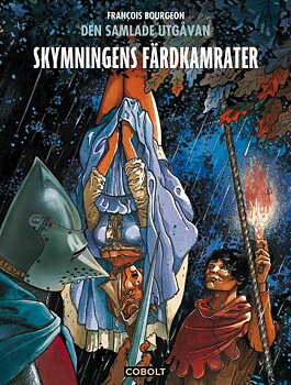 Skymningens färdkamrater: Den samlade utgåvan