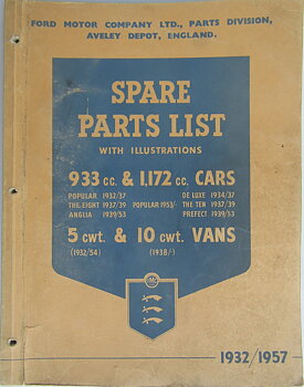 1932-1957 Ford Anglia, Prefect, Escort, Squire, Popular and Thames 5 cwt & 10 cwt Vans  Spare Parts List