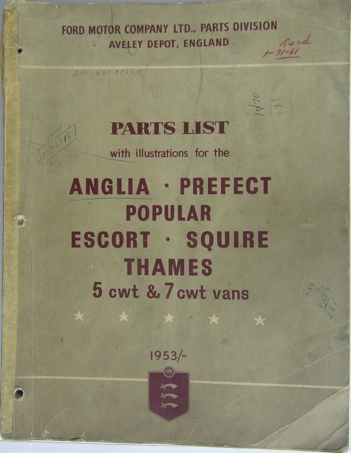 1953-1960 Ford Anglia, Prefect, Popular, Escort, Squire and Thames 5 cwt & 7 cwt Vans Parts List