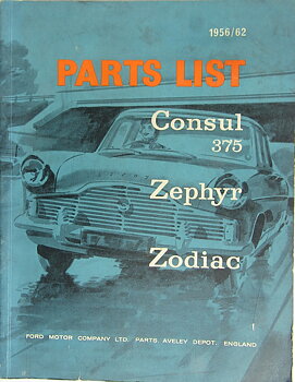 1956-1962 Ford Consul 375, Zephyr, Zodiac Parts List