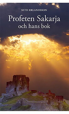 Profeten Sakarja och hans bok