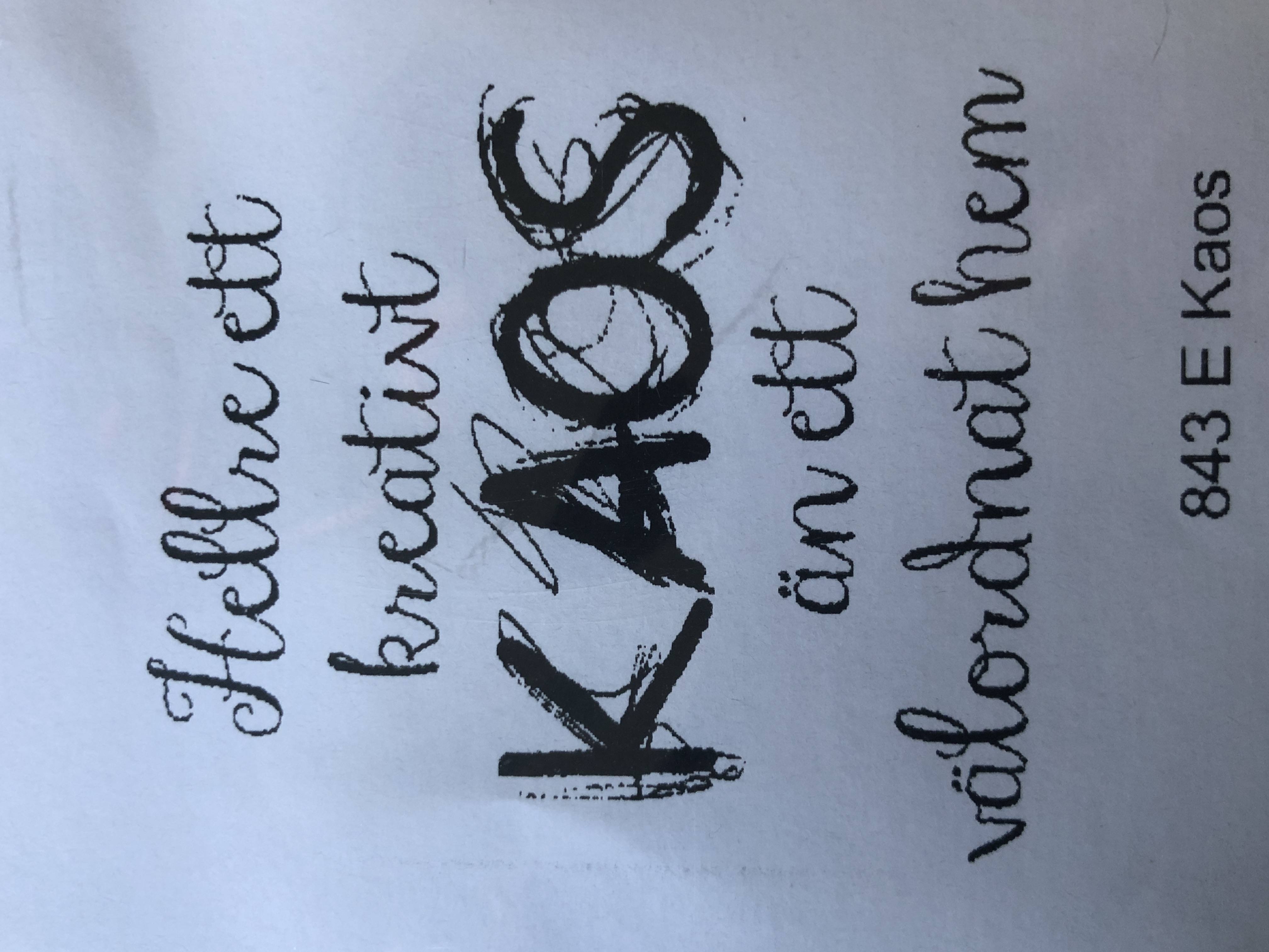Hellre ett kaos..., Gummistämpel, Reprint