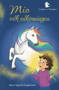 Barnbok Mio och Enhörningen