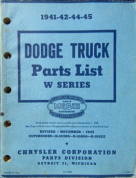 1941-45 Dodge Truck Parts List W series ½, 1, 1½ & 2 ton