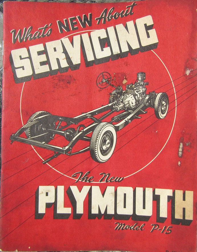 1946 Plymouth What's New About Servicing The New Model P-15
