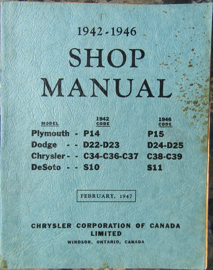 1942 - 1946 Chrysler Plymouth De Soto Dodge Shop Manual