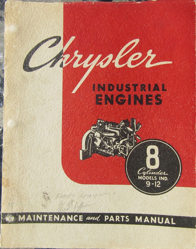 1945 Chrysler 8 cylinder Industrial Engines Maintenance and Parts Manual