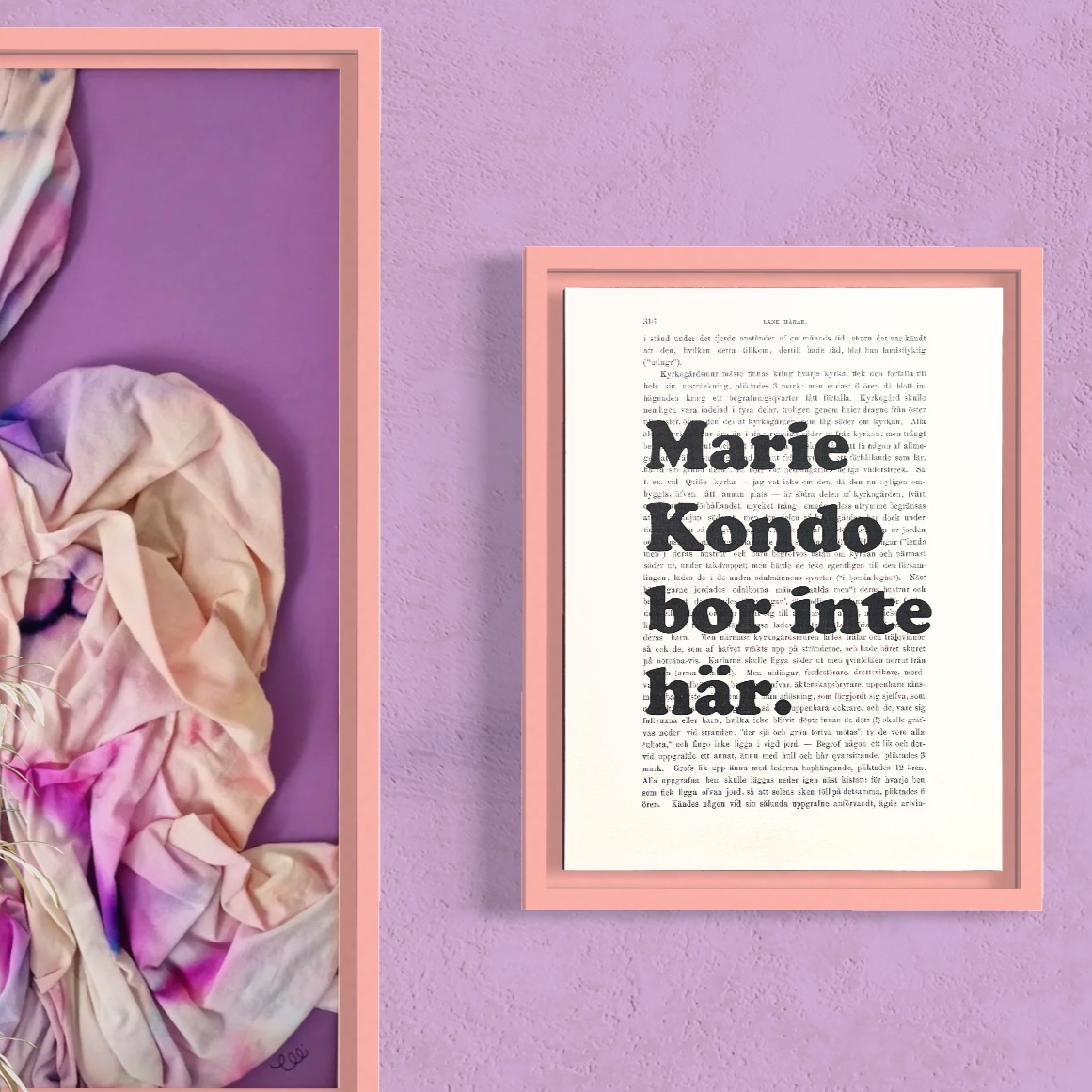 Tavla med texten Marie Kondo bor inte här.