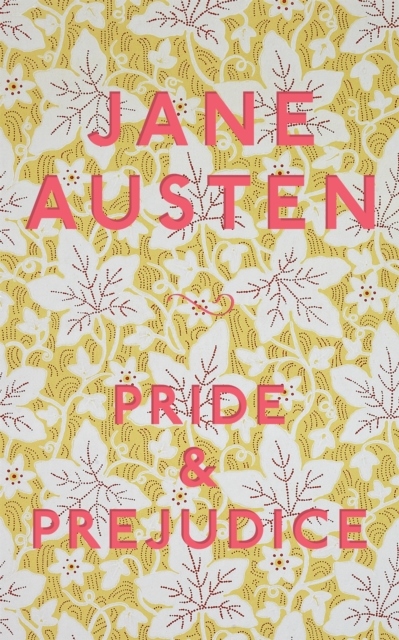 Jane Austen : Pride and Prejudice - Macmillan Collector's Library