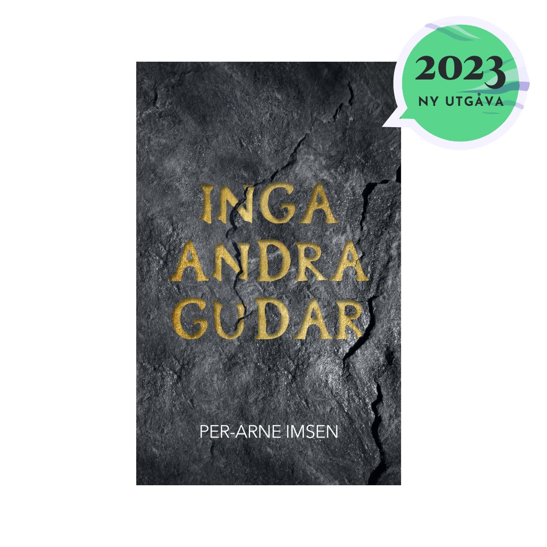 PER-ARNE IMSEN – INGA ANDRA GUDAR (2023) – NY UPPLAGA