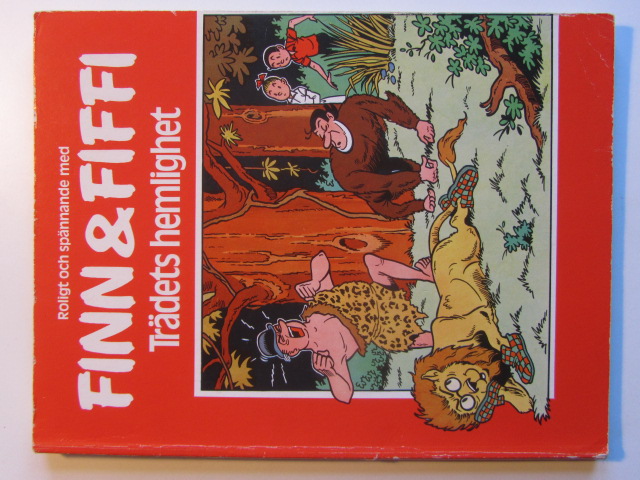 Finn och Fiffi 30 Trädets hemlighet