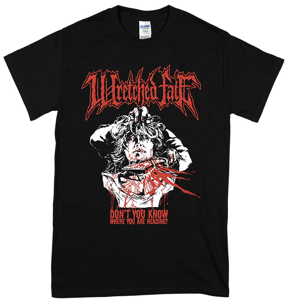 WRETCHED FATE - Heading for Beheading T-shirt
