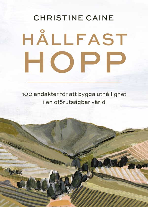Hållfast hopp - Christine Caine