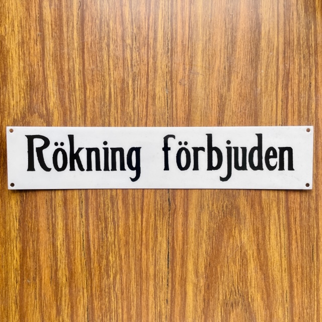 Metal sign - Rökning förbjuden