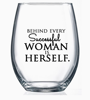 Fly Paper Products : Behind every Successful Woman  Wine Glass - vinglas 43 cl