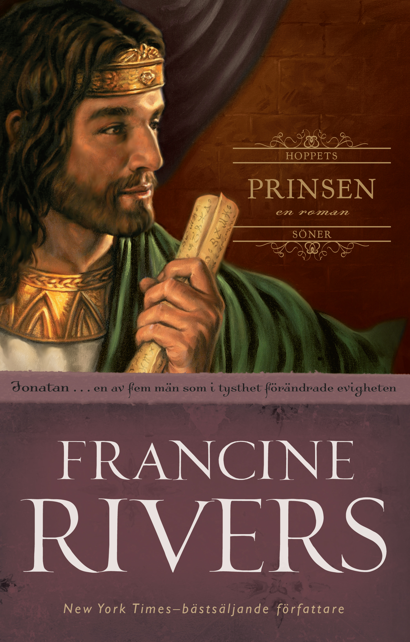 Prinsen: Jonatan – Francine Rivers