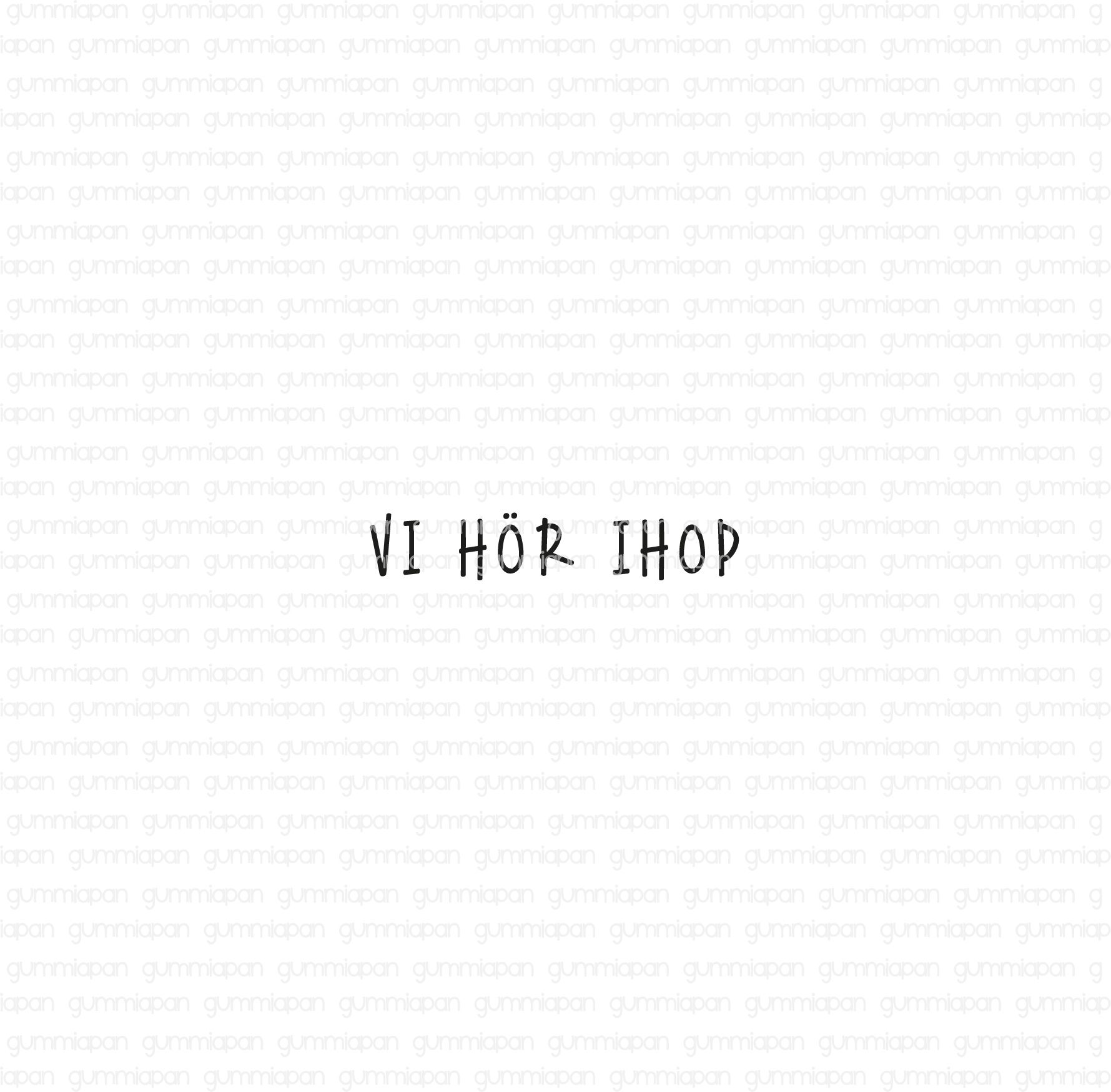  Vi hör ihop, Gummistämpel, Gummiapan, 