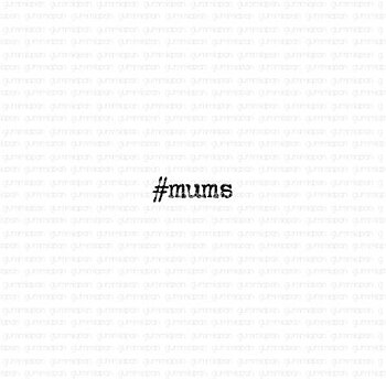 #mums, Gummistämpel, Gummiapan, 